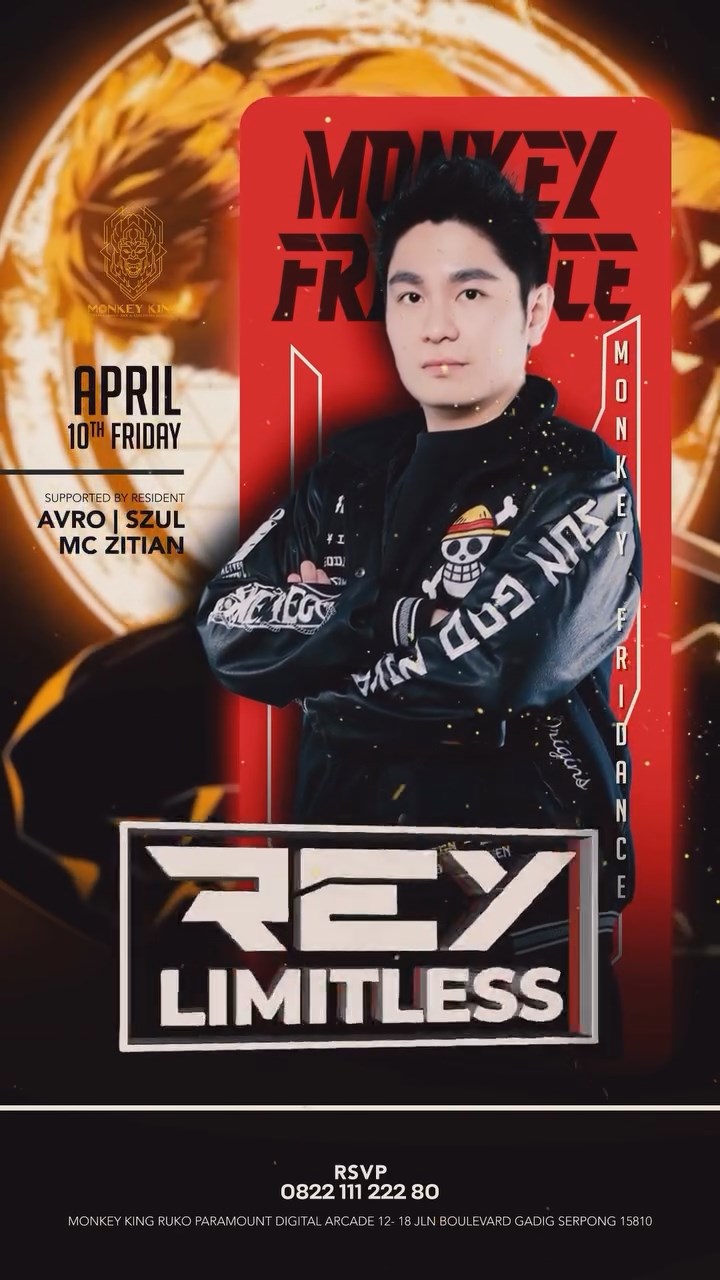 MONKEY KING BAR & LOUNGE GADING SERPONG - FRIDANCE (REY LIMITLESS)
