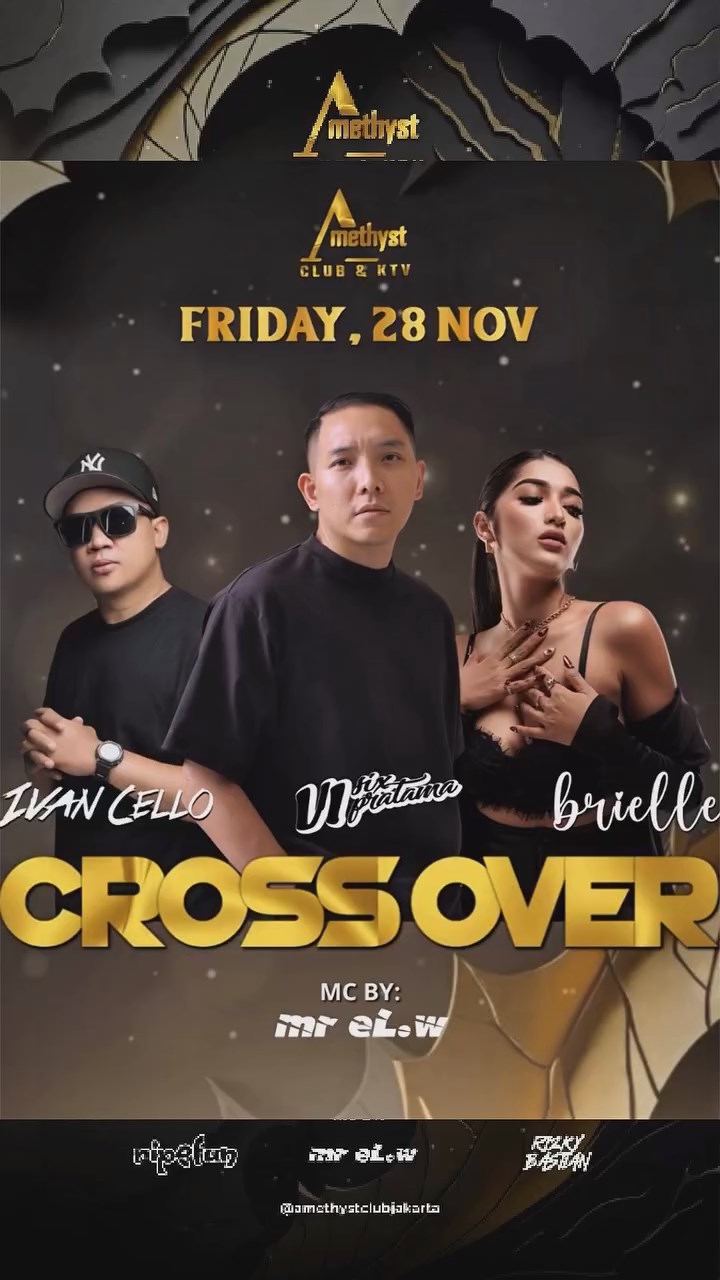 AMETHYST CLUB JAKARTA - CROSSOVER