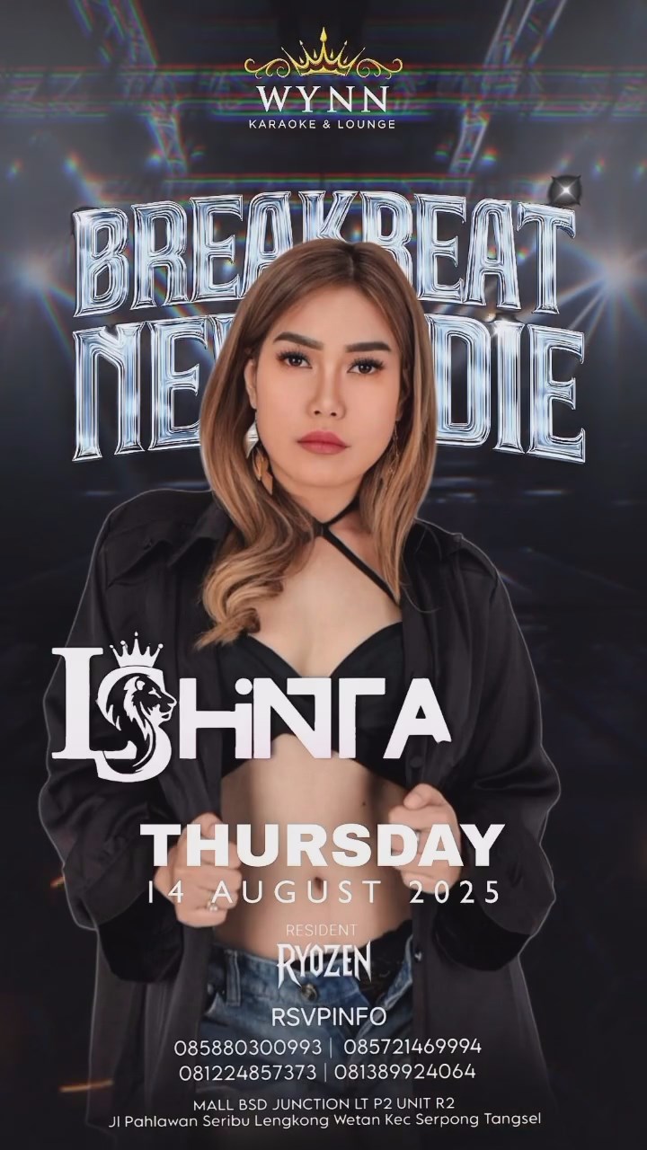 WYNN KARAOKE & LOUNGE SERPONG - BREAKBEAT NEVER DIE (LSHINTA)