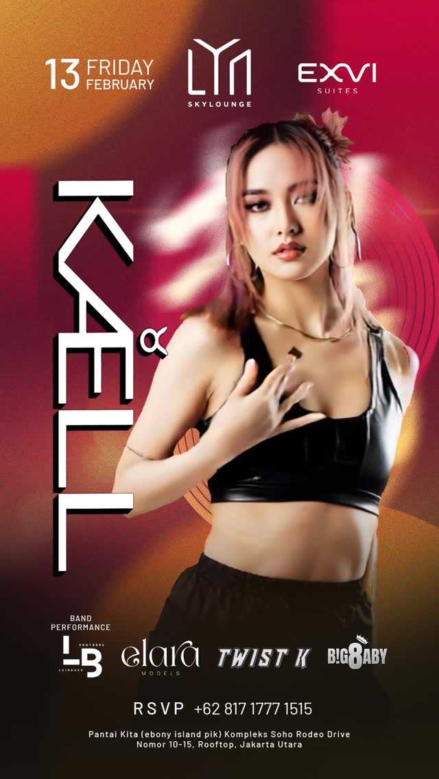 LYN SKY LOUNGE JAKARTA - KAELL