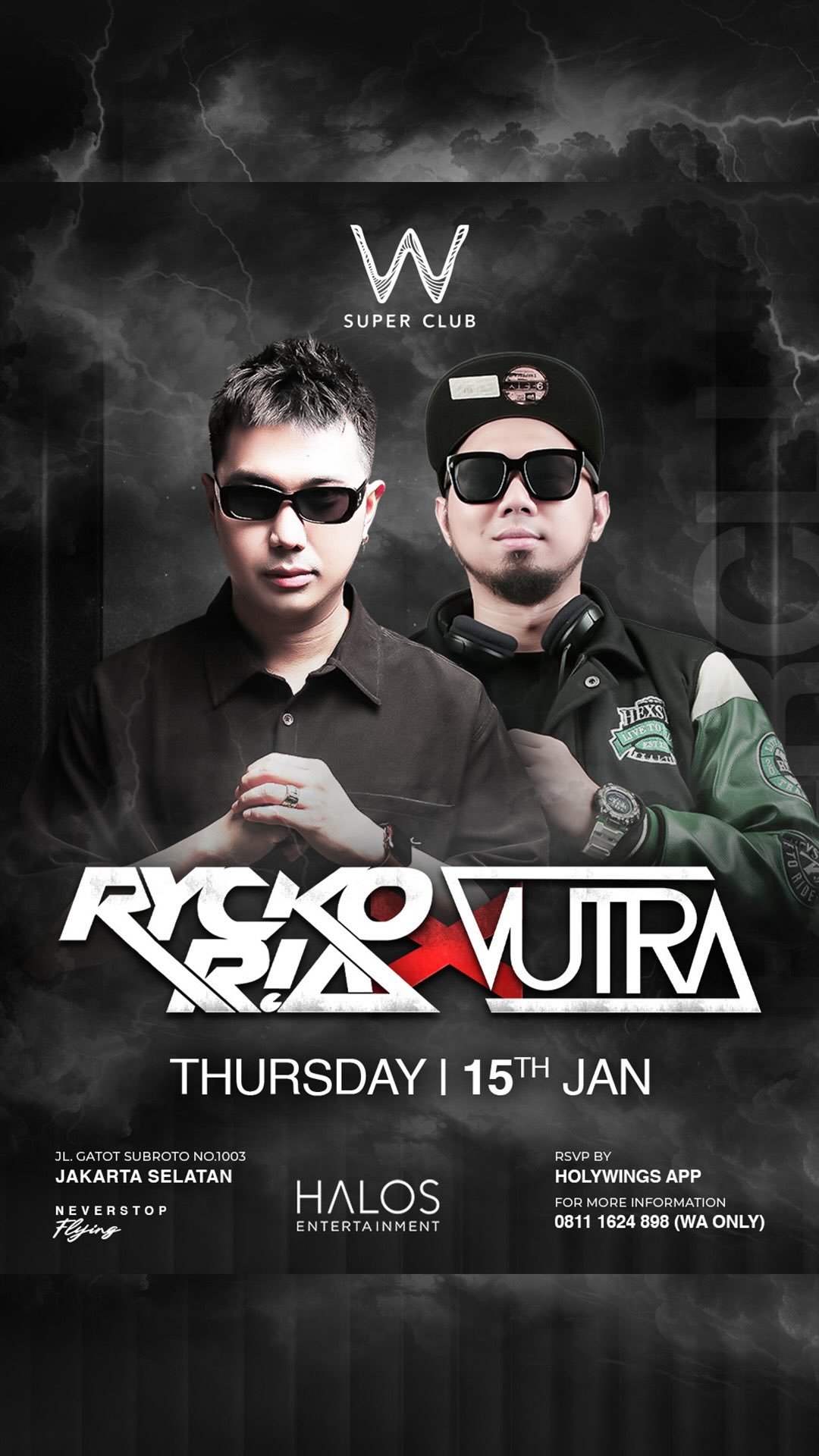 W SUPER CLUB TEBET JAKARTA - RYCKO RIA X VUTRA