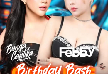 LUTE CLUB BEKASI - BIRTHDAY BASH OWNER LUTE (BUNGA CANTIKA & FEBBY)