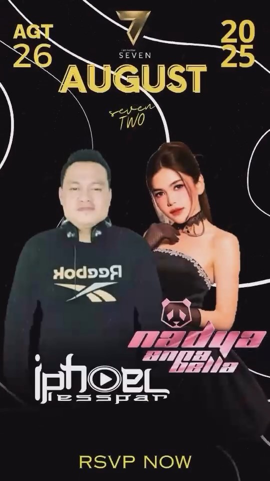SEVEN CLUB JAKARTA - IPHOEL LESSPAR X NADYA ANNABELLA