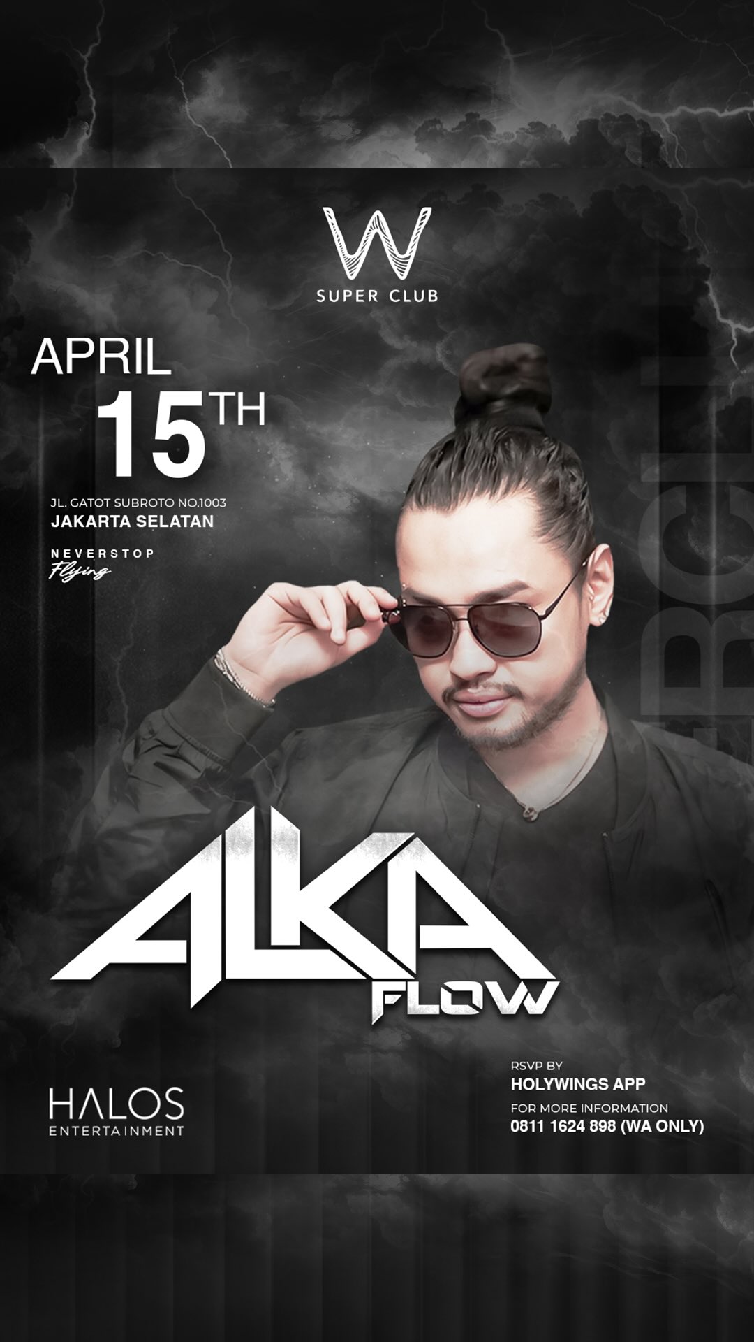 W SUPER CLUB TEBET JAKARTA - ALKA FLOW
