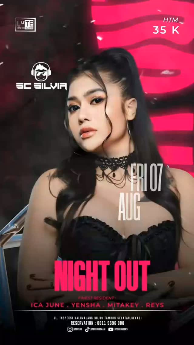 LUTE CLUB BEKASI - NIGHT OUT (SC SILVIA)