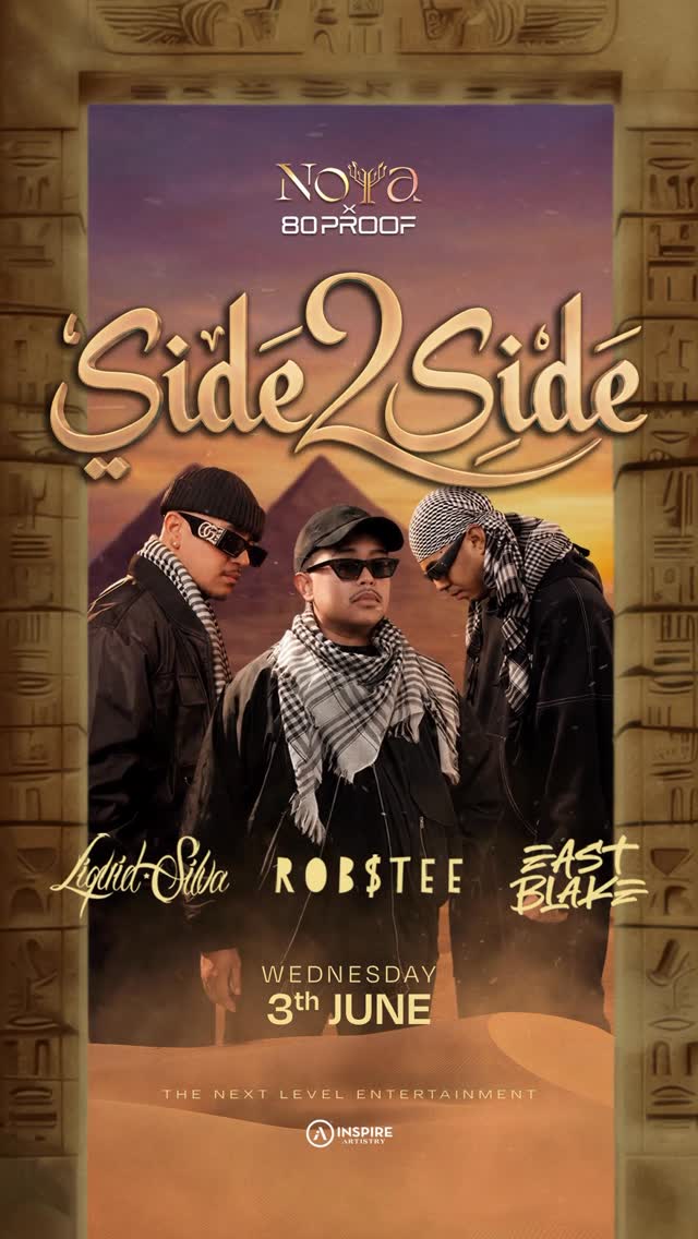 NOYA X 80PROOF PANTAI INDAH KAPUK 2 - SIDE 2 SIDE TOUR (ROBSTEE, LIQUID SILVA, EAST BLAKE)