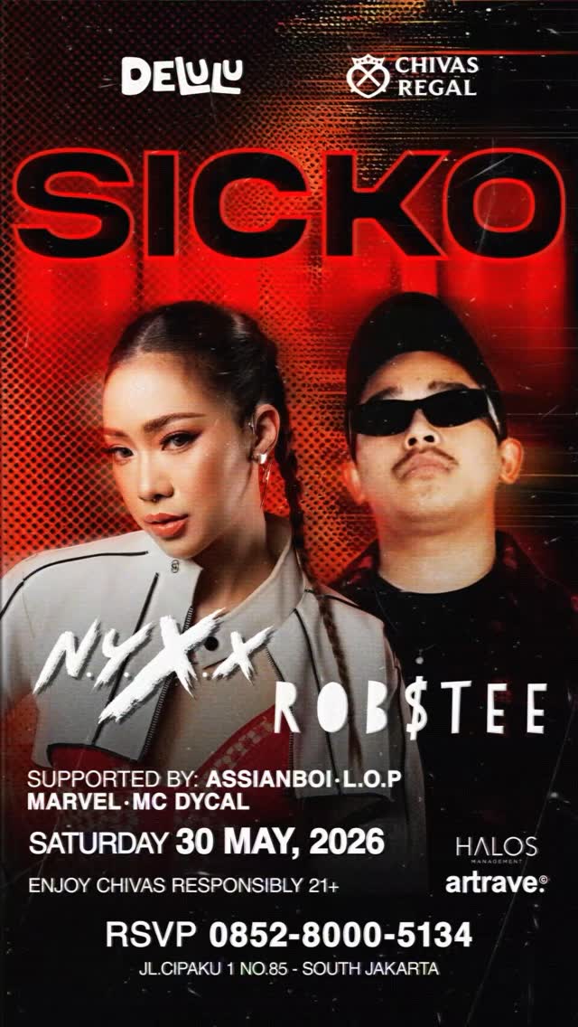 DELULU JAKARTA - SICKO (NYXX & ROBSTEE)