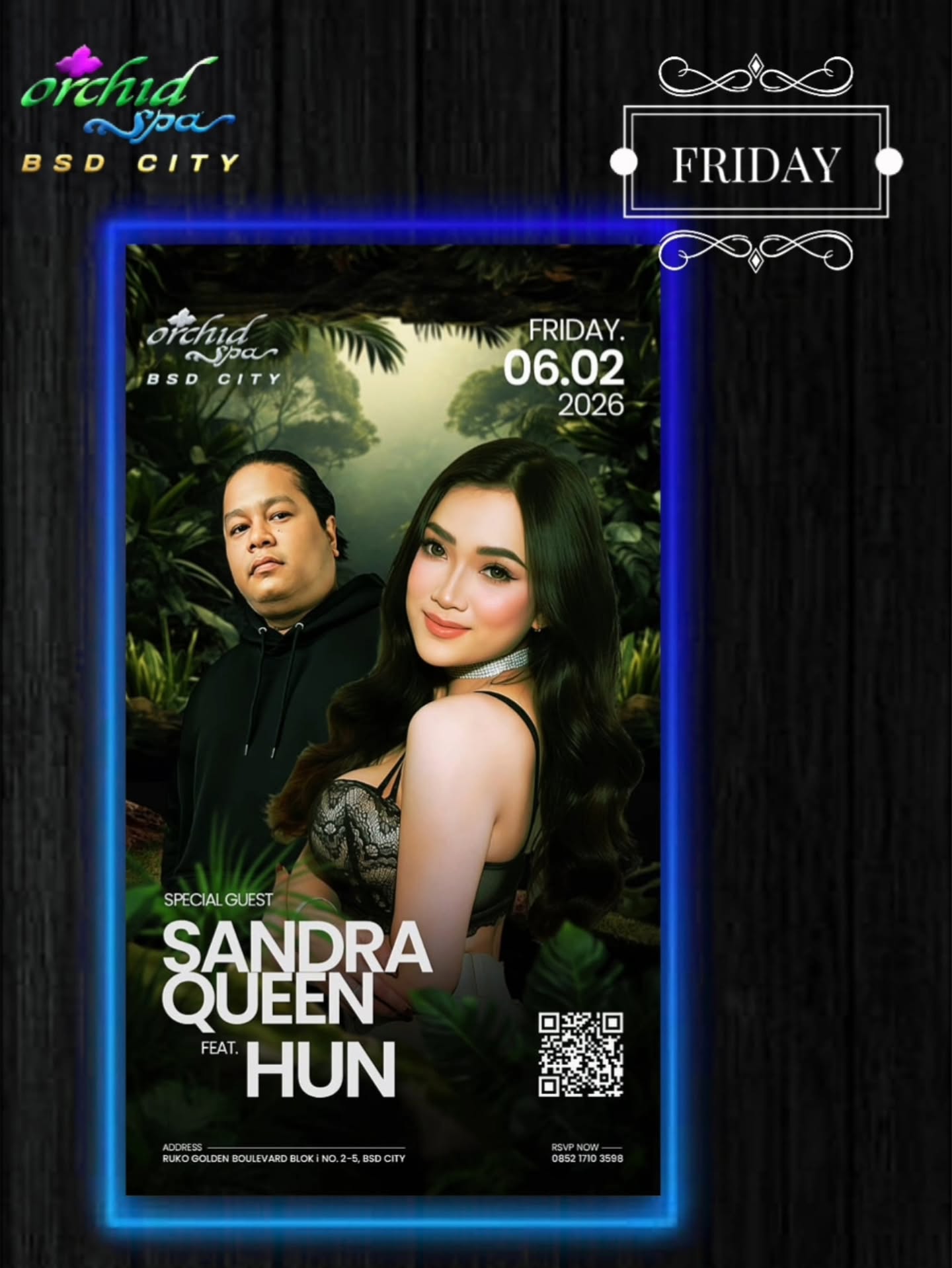 ORCHID SPA BSD CITY - SANDRA QUEEN FEAT. HUN