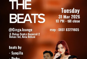 GINGA LOUNGE BEKASI - NIGHT ON THE BEATS