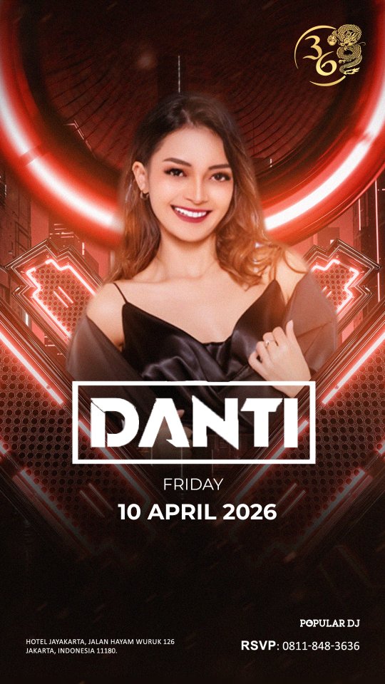 CLUB 36 MANGGA BESAR JAKARTA - DANTI