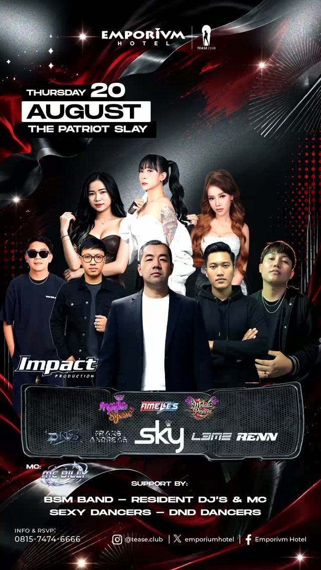 EMPORIUM TEASE CLUB JAKARTA - THE PATRIOT SLAY (IMPACT PRODUCTION)
