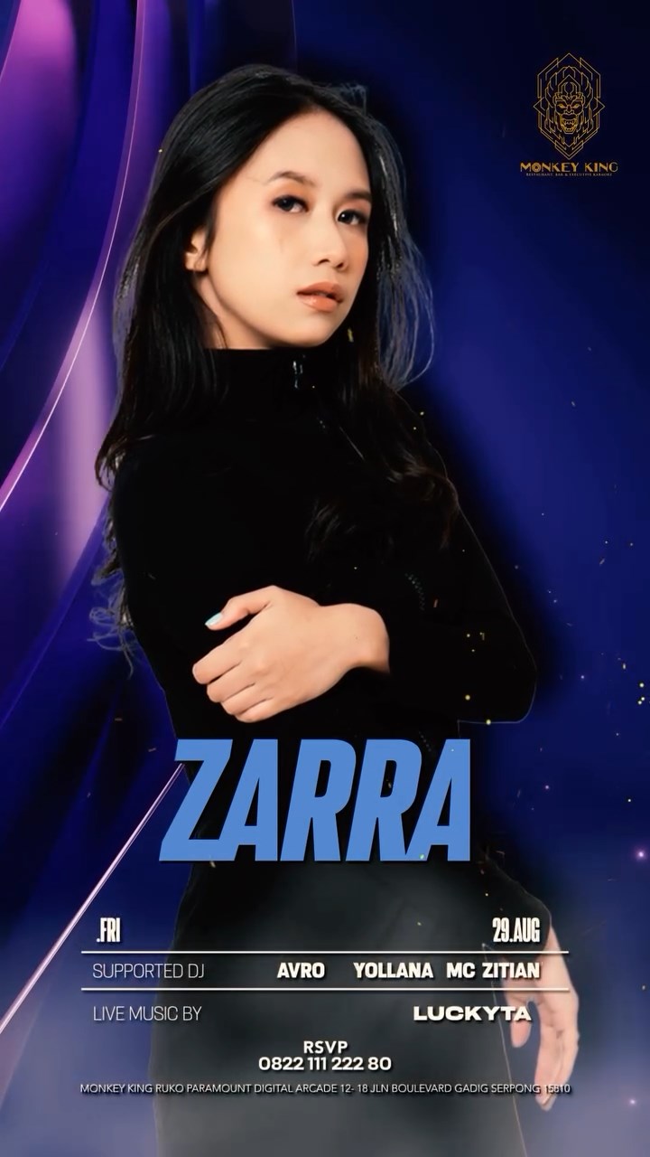 MONKEY KING BAR & LOUNGE GADING SERPONG - MONKEY FRIDANCE (ZARRA)