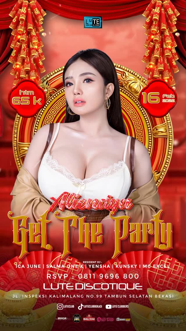 LUTE CLUB BEKASI - GET THE PARTY (ALIENDYA)