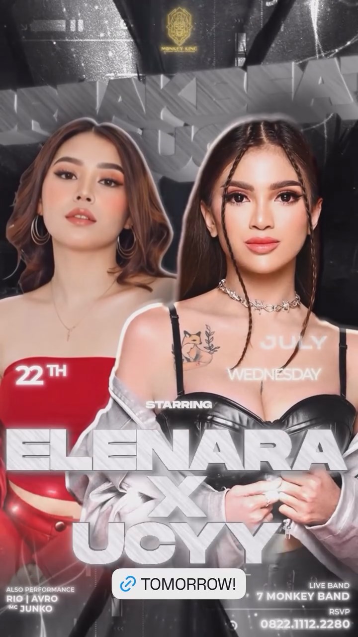 MONKEY KING BAR & LOUNGE GADING SERPONG - BREAKBEAT DUO (ELENARA X UCYY)