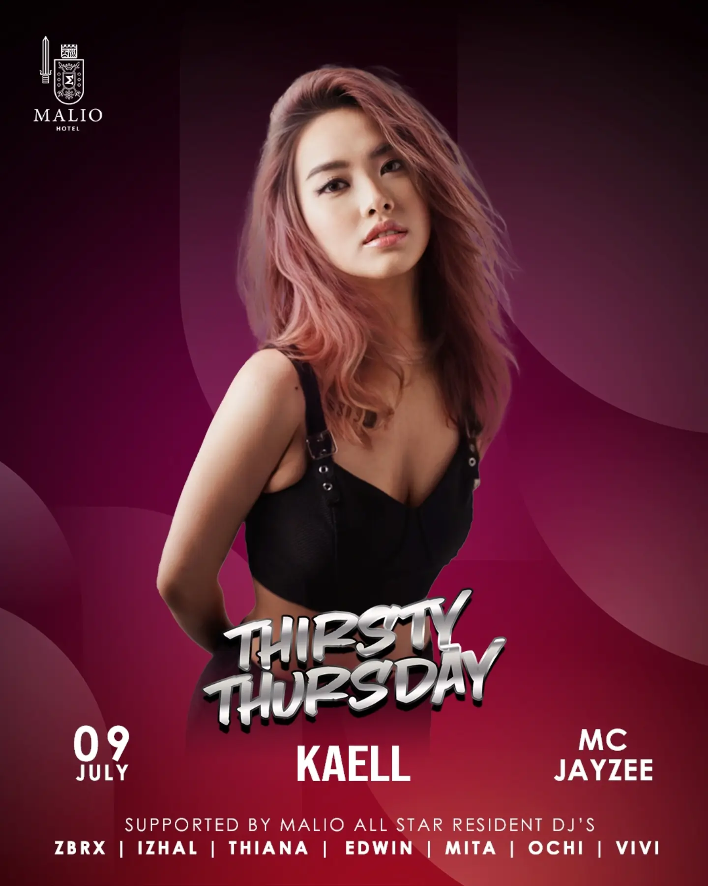 MALIO HOTEL JAKARTA - THIRSTY THURSDAY (KAELL)
