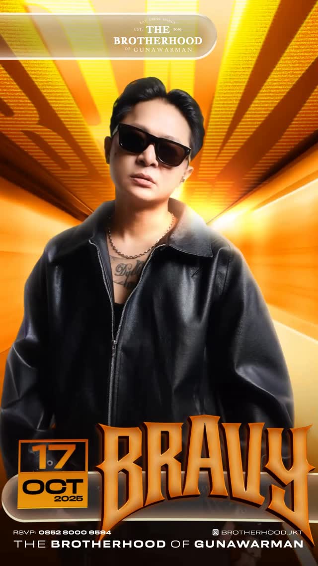 THE BROTHERHOOD GUNAWARMAN JAKARTA - BROMINATION (BRAVY)