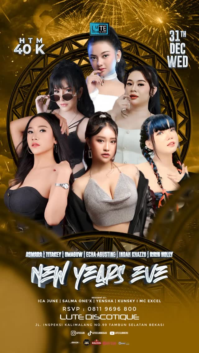 LUTE CLUB BEKASI - NEW YEAR'S EVE