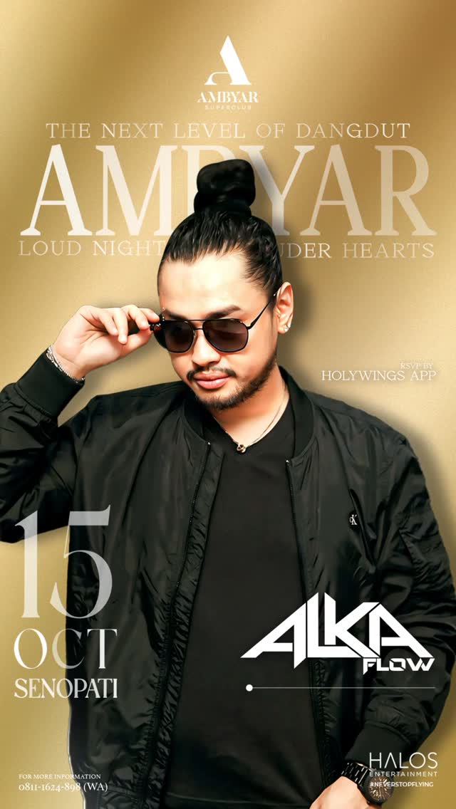 AMBYAR SUPERCLUB SENOPATI - ALKA FLOW