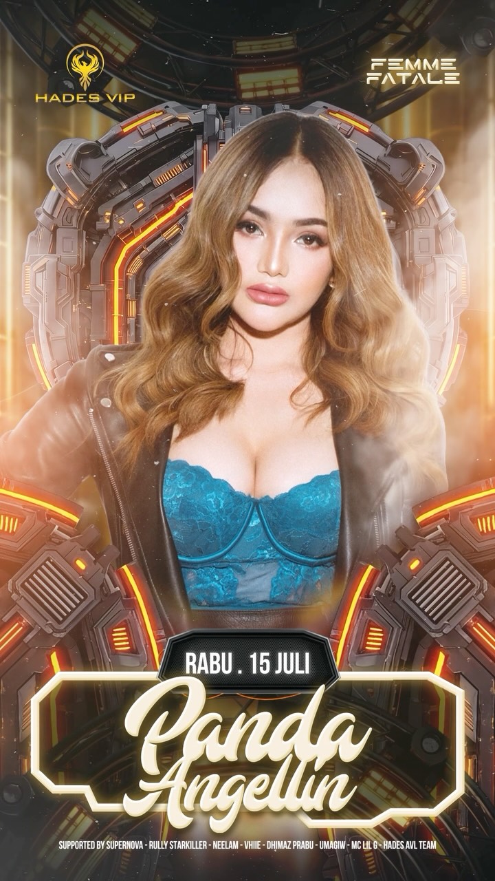 HADES VIP CIBUBUR - FEMME FATALE (PANDA ANGELLIN)