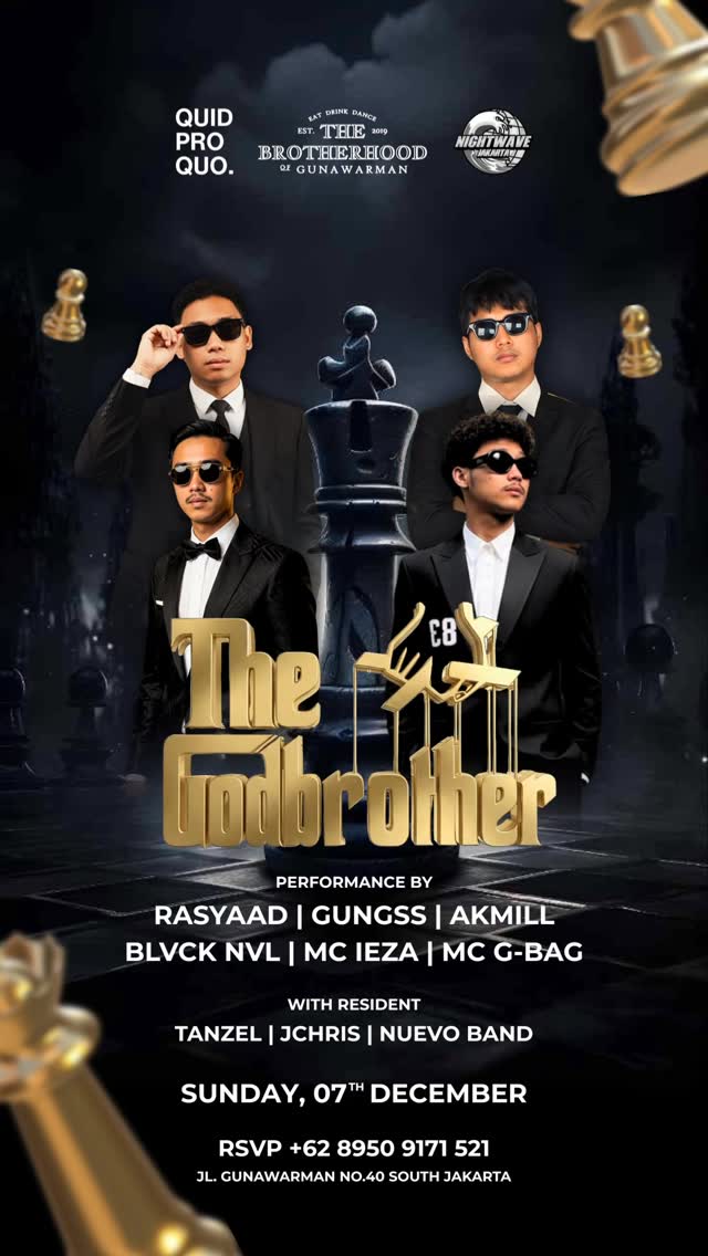 THE BROTHERHOOD GUNAWARMAN JAKARTA - THE GODBROTHER