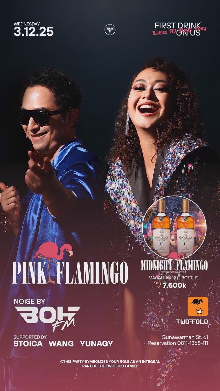 TWO FOLD JAKARTA - PINK FLAMINGO (B.O.H FM)