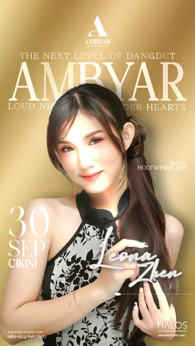 AMBYAR SUPERCLUB CIKINI - LEONA ZHEN
