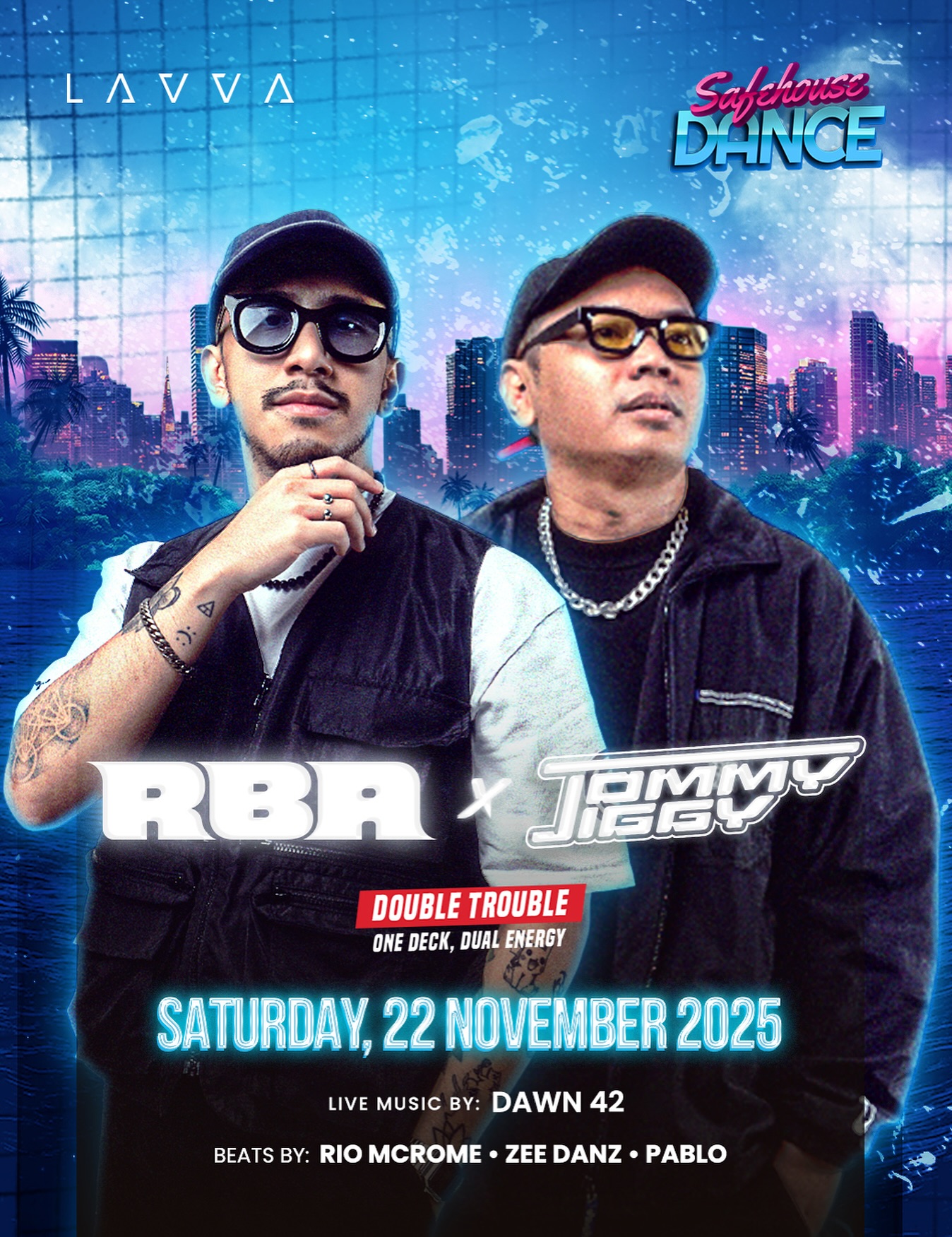 LAVVA SENAYAN JAKARTA - SAFEHOUSE DANCE (RBA X TOMMY JIGGY)