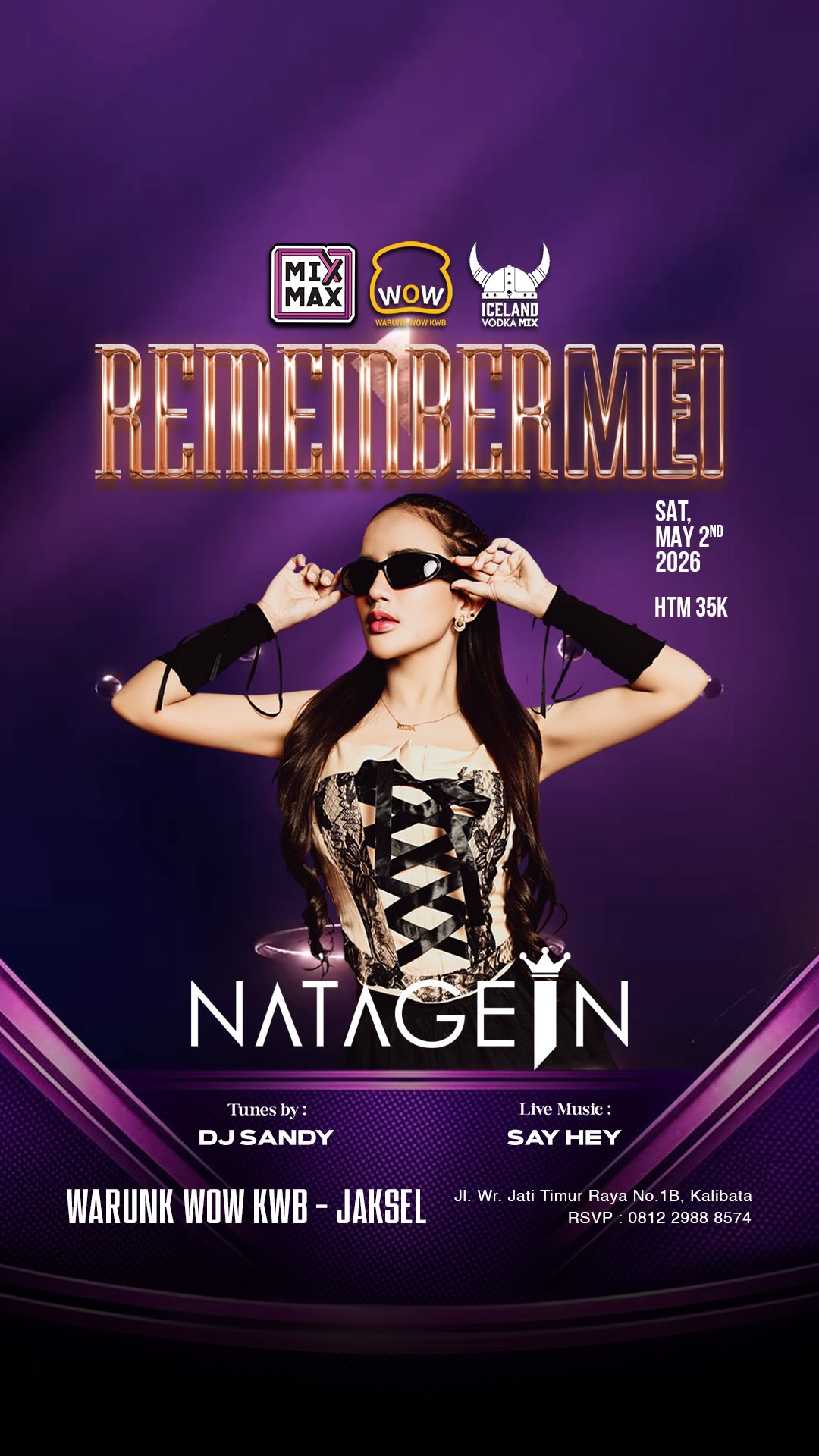 WARUNK WOW KWB JAKARTA - REMEMBER MEI (NATAGEIN)