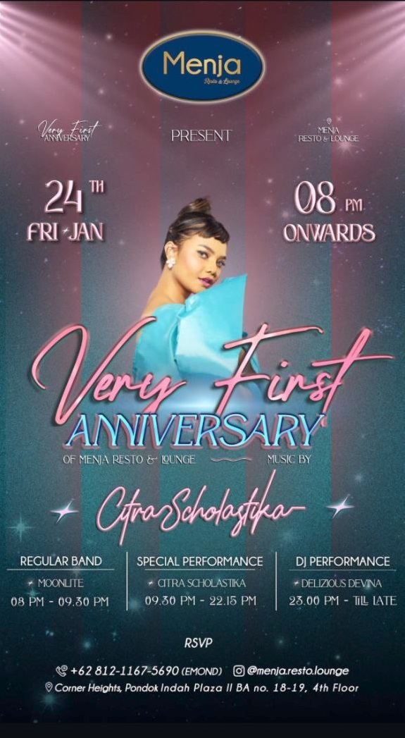 MENJA RESTO & LOUNGE JAKARTA - VERY FIRST ANNIVERSARY