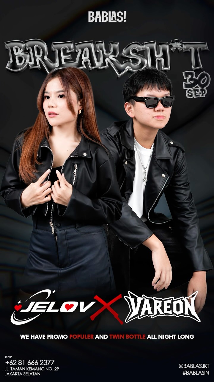 BABLAS KEMANG JAKARTA - BREAKSH*T (JELOVE X VAREON)