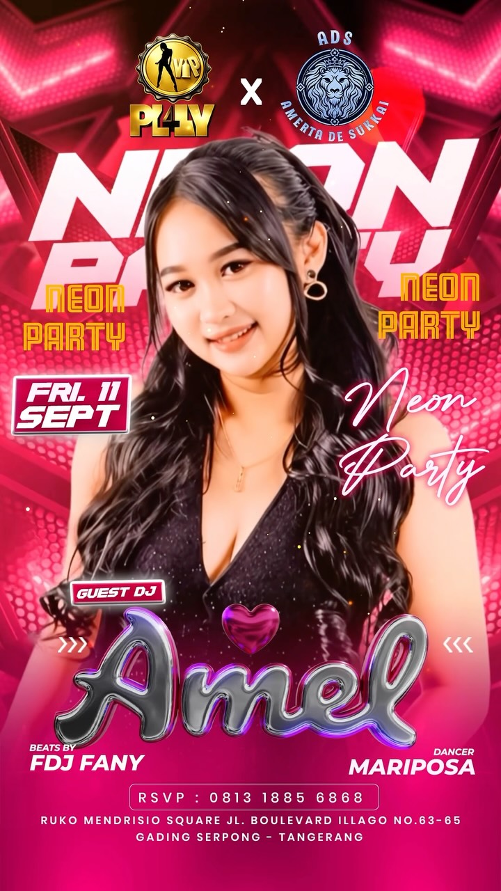 VIP PLAY GADING SERPONG - NEON PARTY (AMEL)