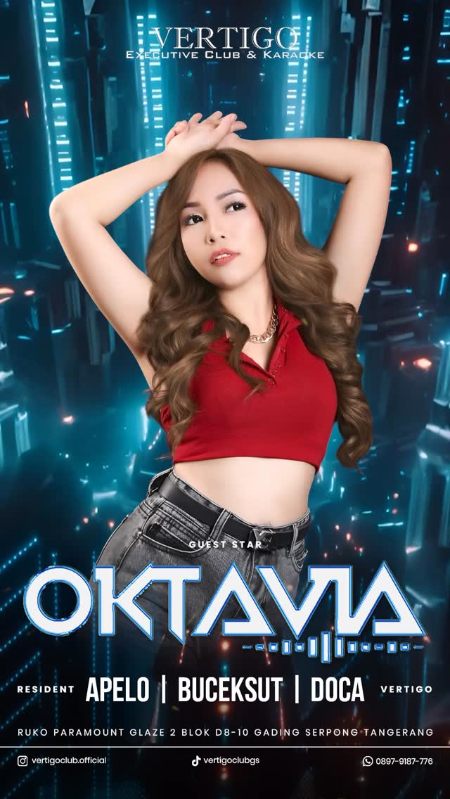 VERTIGO CLUB GADING SERPONG - FRIDAY NIGHT (OKTAVIA)