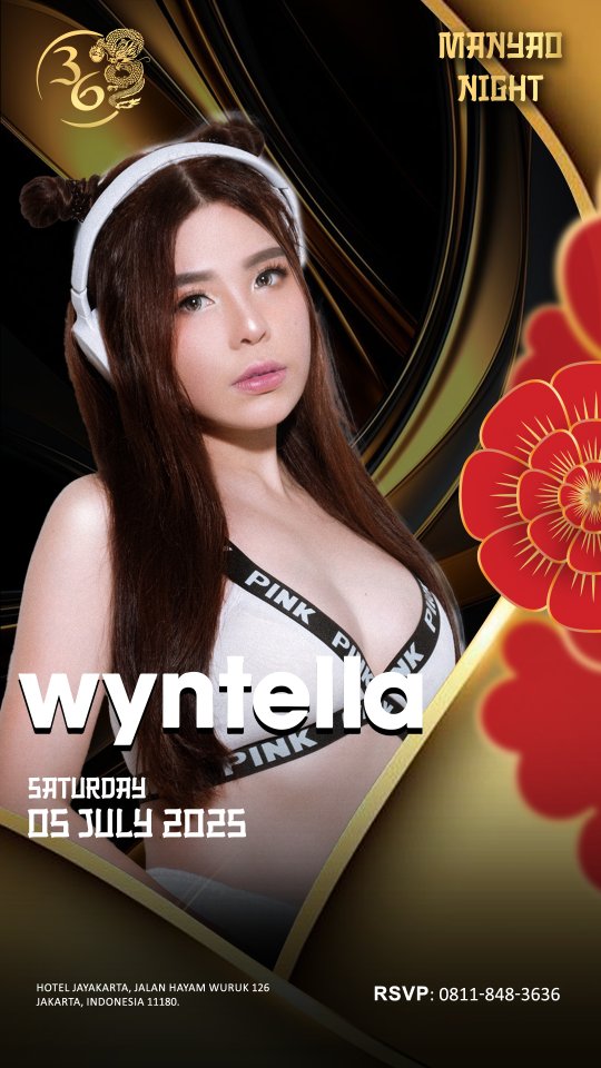 CLUB 36 JAKARTA - MANYAO NIGHT (WYNTELLA)