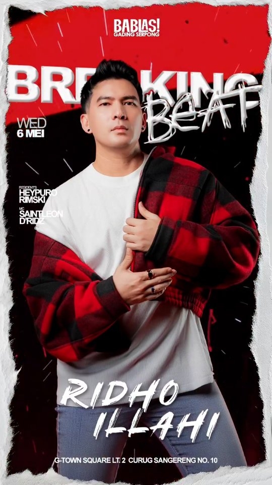 BABLAS GADING SERPONG - BREAKING BEAT (RIDHO ILLAHI)