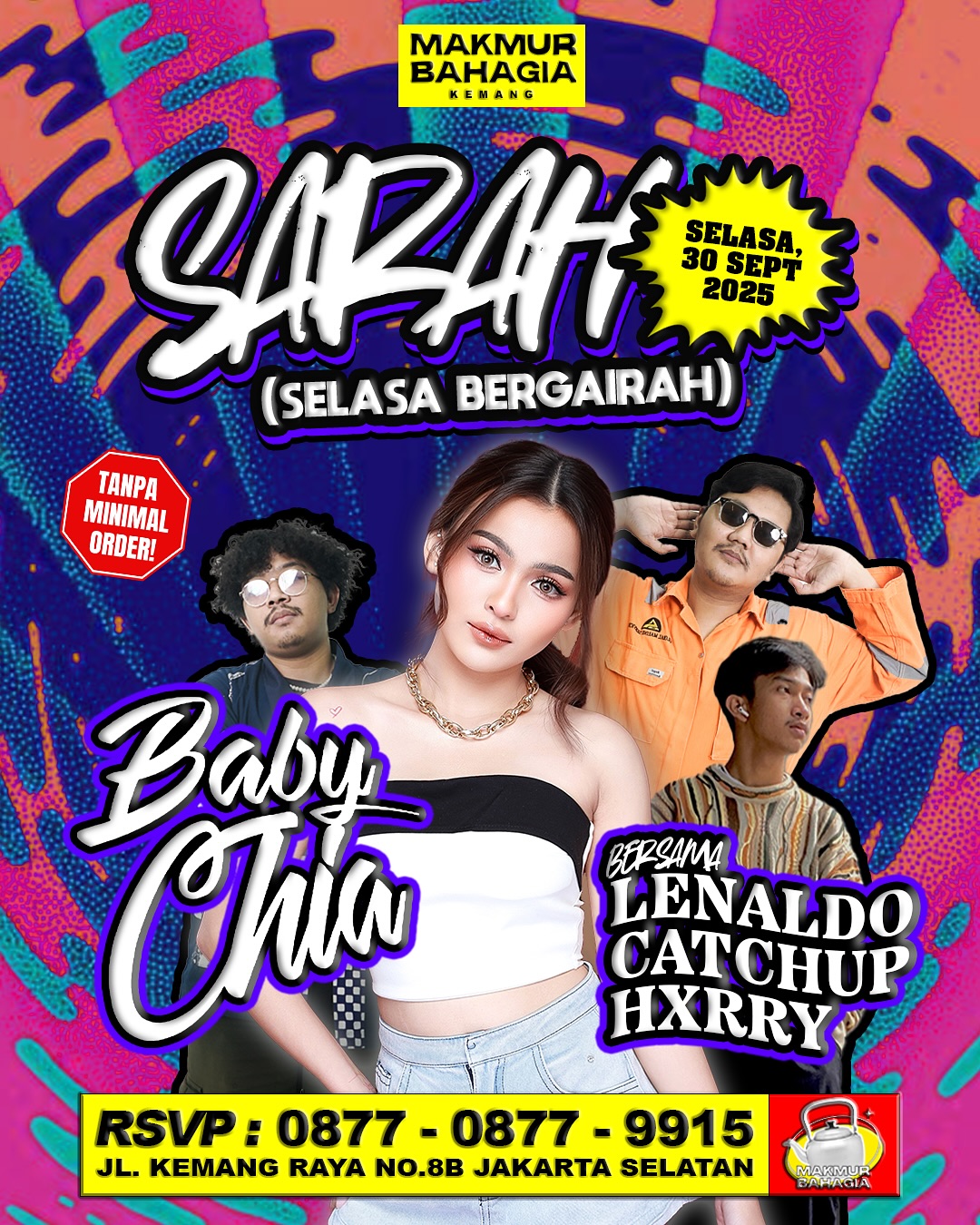 MAKMUR BAHAGIA KEMANG - SELASA BERGAIRAH (BABY CHIA)