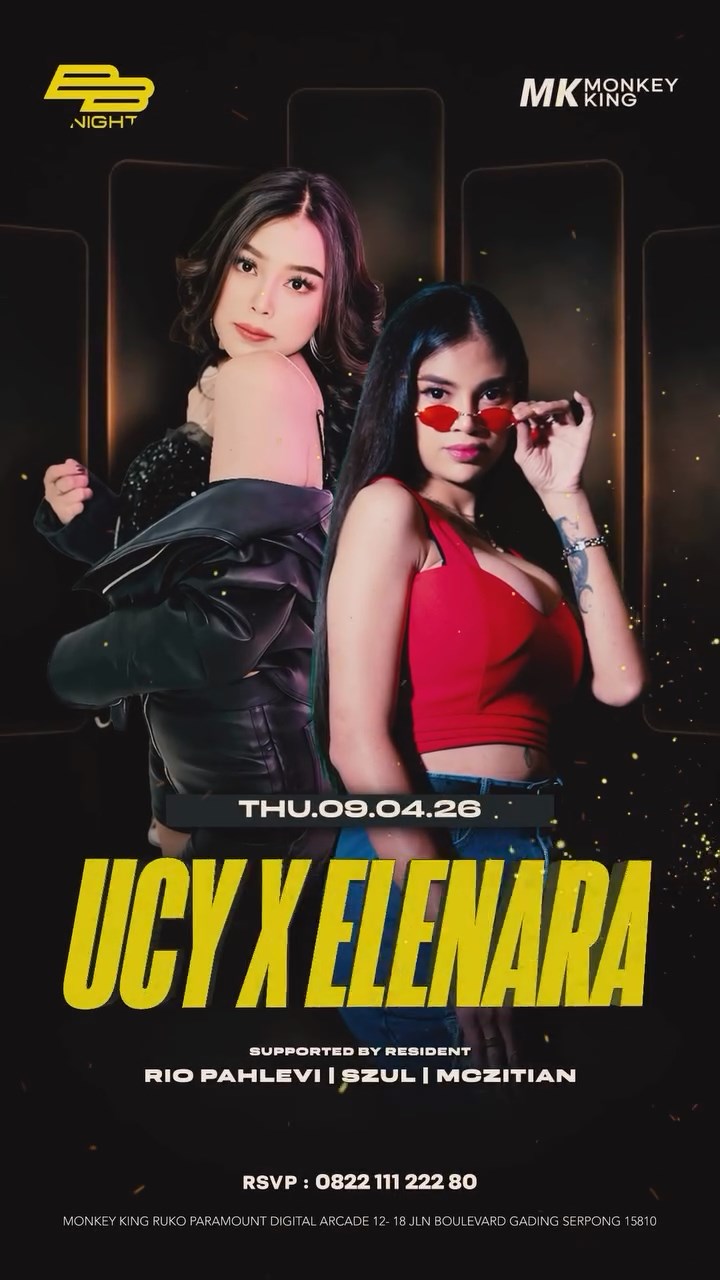 MONKEY KING BAR & LOUNGE GADING SERPONG - BREAKBEAT NIGHT (UCY X ELENARA)