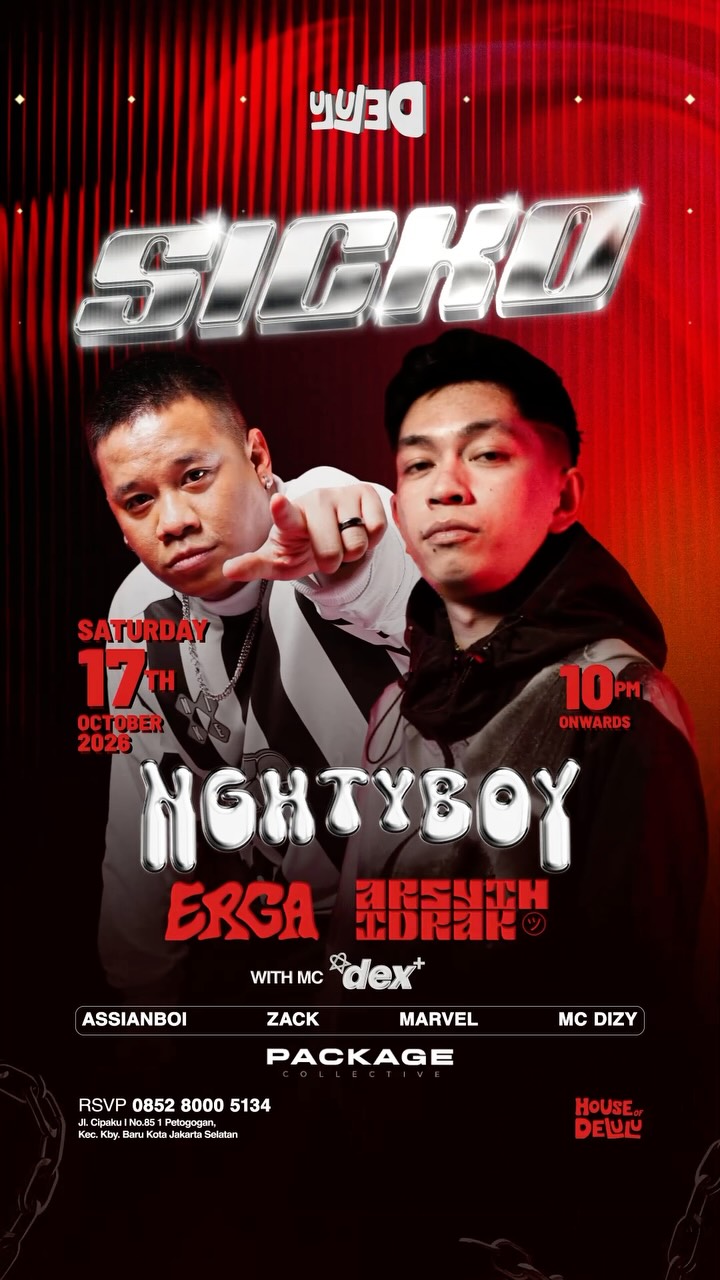 DELULU JAKARTA - SICKO (NGHTYBOY)