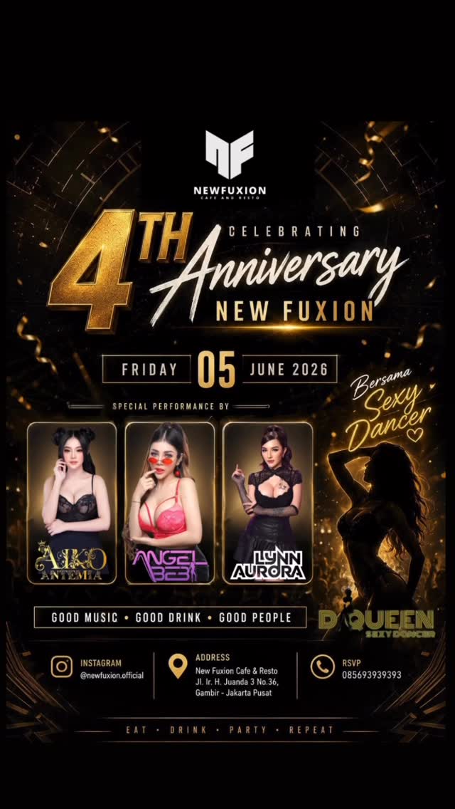 NEW FUXION JAKARTA - 4TH ANNIVERSARY (AIKO ANTEMIA, ANGEL BEBI, LYNN AURORA)