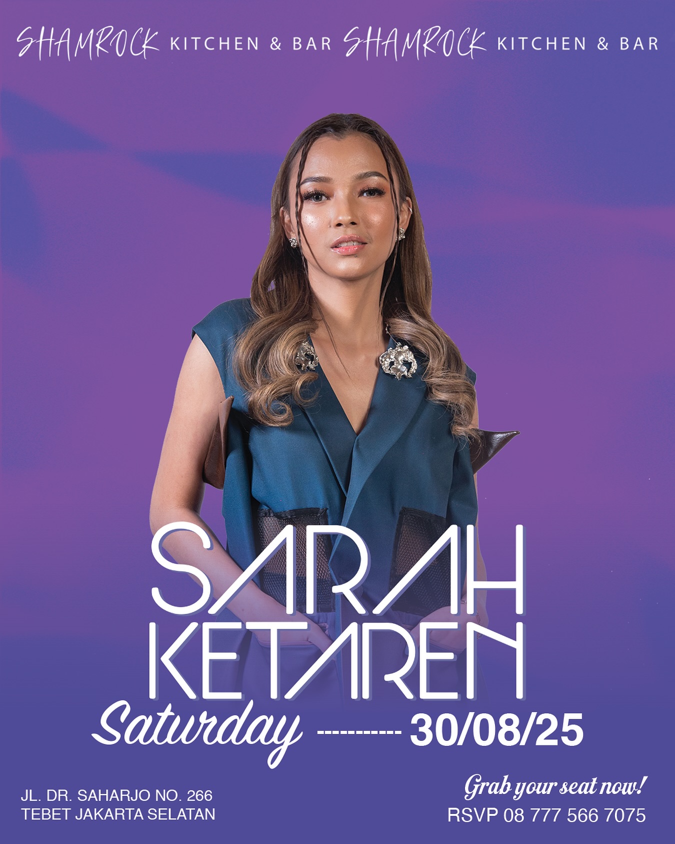 SHAMROCK TEBET JAKARTA - SARAH KETAREN