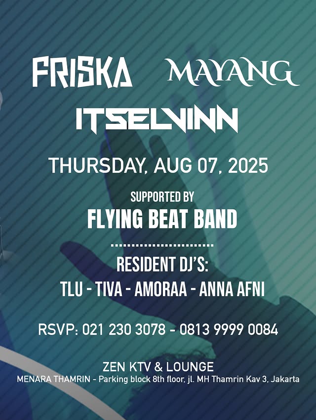 ZEN KTV & LOUNGE JAKARTA - BASS ODYSSEY (FRISKA, MAYANG & ITSELVINN)
