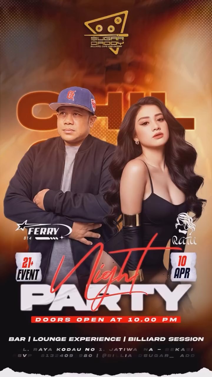 SUGAR DADDY BILLIARD, CAFE AND EATERY BEKASI - CHILL OUT NIGHT PARTY (RATU & FERRY B14)