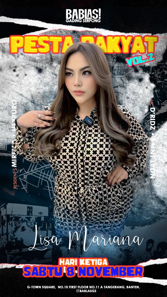 BABLAS GADING SERPONG - PESTA RAKYAT VOL. 2 (LISA MARIANA)