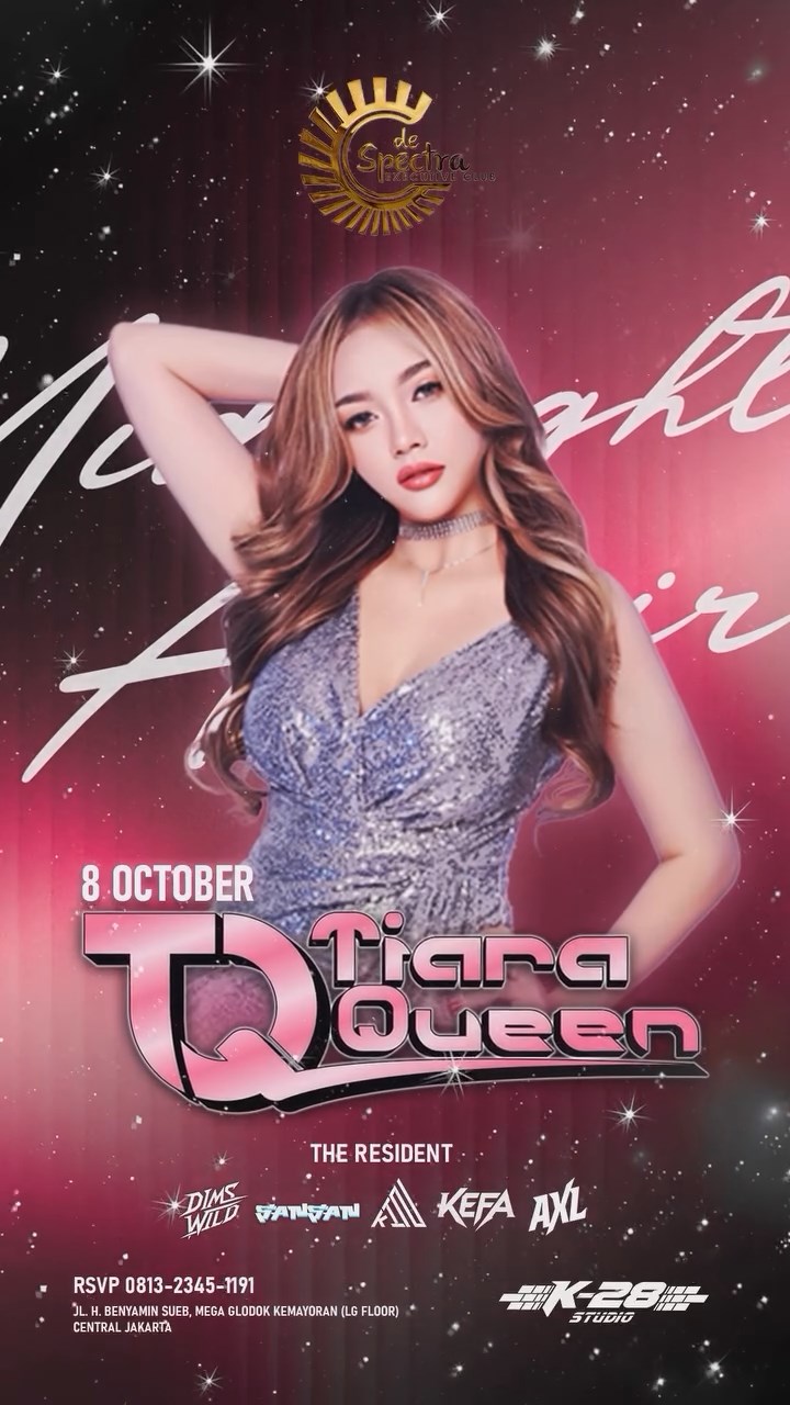 DE SPECTRA KEMAYORAN JAKARTA - MIDNIGHT AFFAIR (TIARA QUEEN)