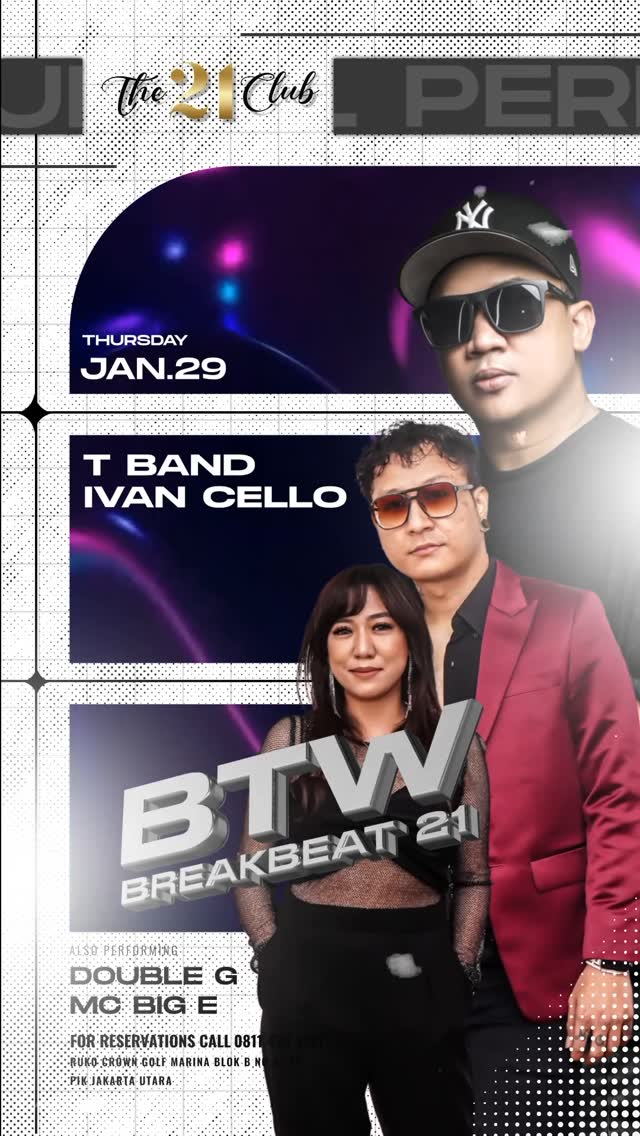 THE 21 CLUB PANTAI INDAH KAPUK - BREAKBEAT 21 (IVAN CELLO)
