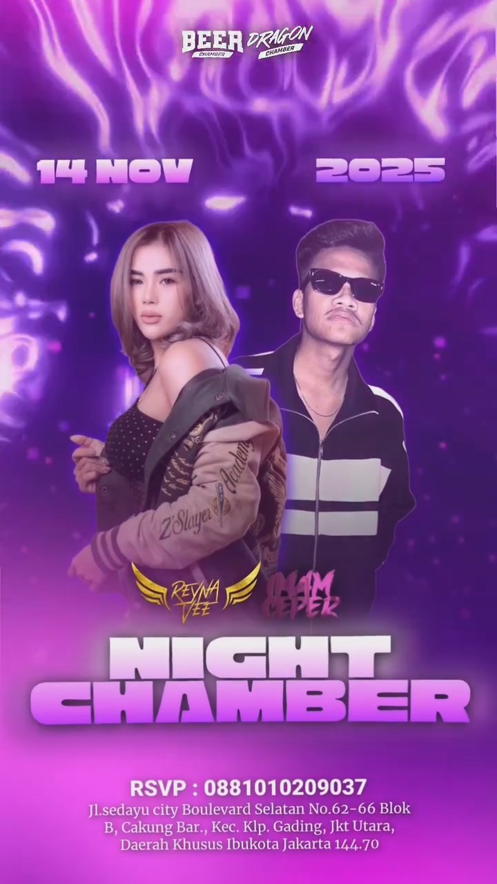 DRAGON BEER CHAMBER JAKARTA - NIGHT CHAMBER (REYNA VEE, IMAM CEPER)