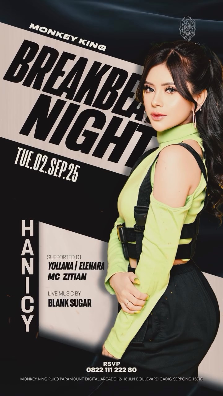 MONKEY KING BAR & LOUNGE GADING SERPONG - BREAKBEAT NIGHT (HANICY)