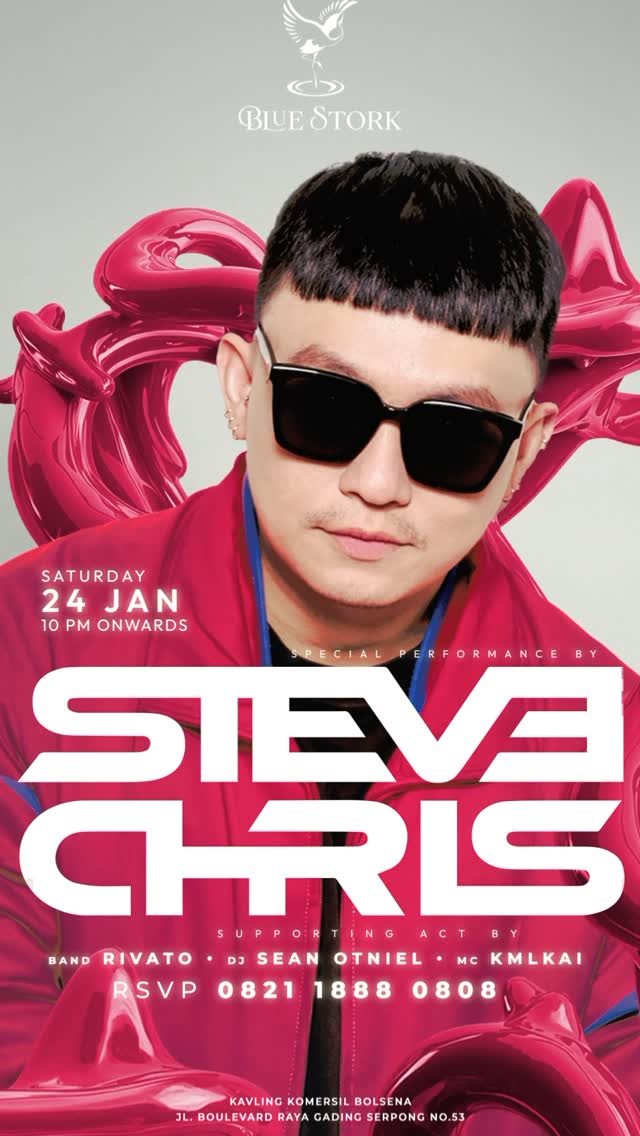 BLUE STORK GADING SERPONG - STEVE CHRIS