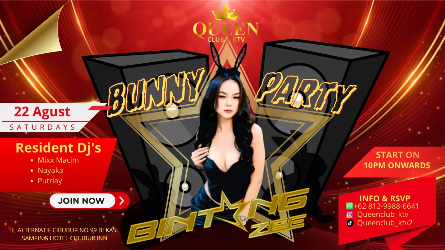 QUEEN CLUB & KTV CIBUBUR - BINTANG ZEE