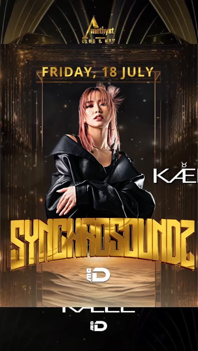 AMETHYST CLUB JAKARTA - SYNCHROSOUNDZ (KAELL)