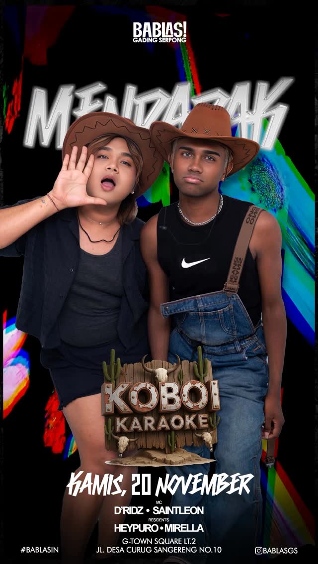 BABLAS GADING SERPONG - MENDADAK (KOBOI KARAOKE)
